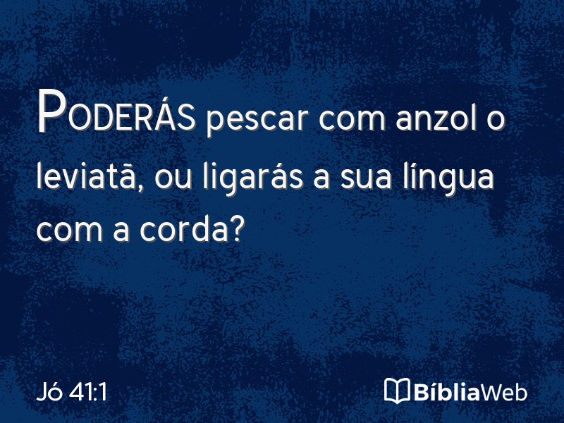 Jó 41:1 em imagem para compartilhar