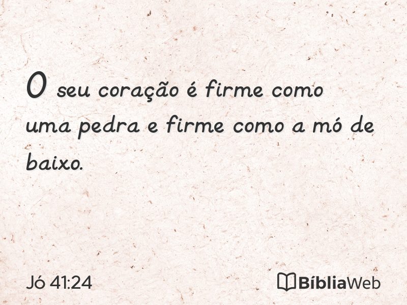 Jó 41:24 em imagem para compartilhar