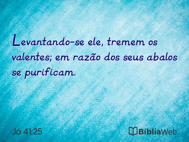 Jó 41:25 em imagem para compartilhar