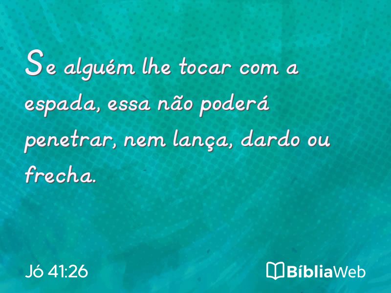 Jó 41:26 em imagem para compartilhar
