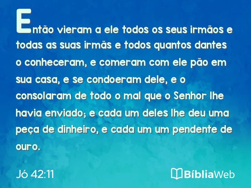 Jó 42:11 em imagem para compartilhar