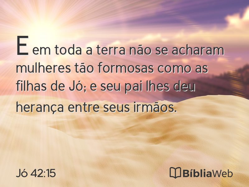 Jó 42:15 em imagem para compartilhar