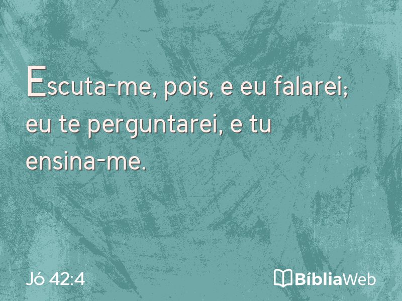 Jó 42:4 em imagem para compartilhar