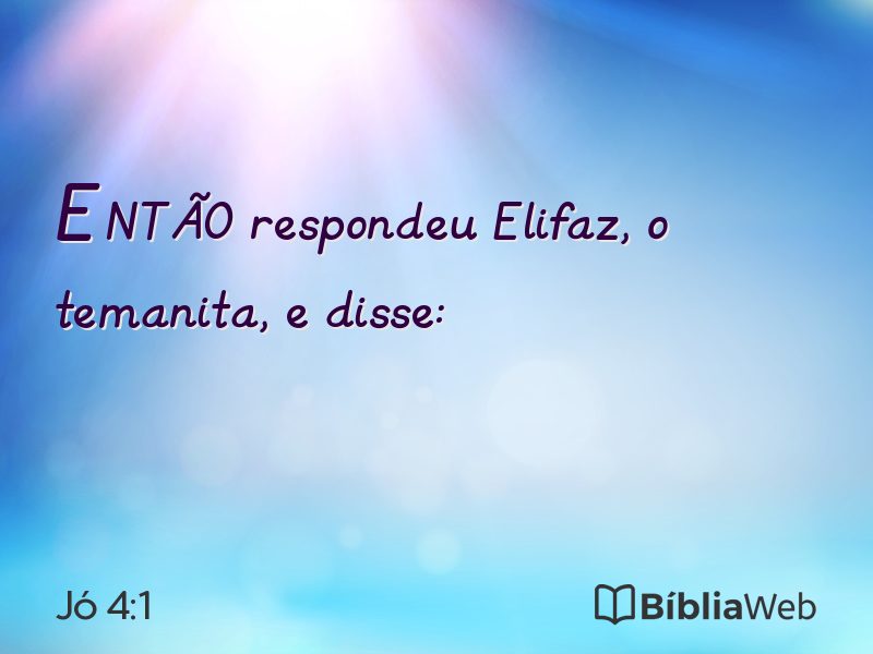 Jó 4:1 em imagem para compartilhar