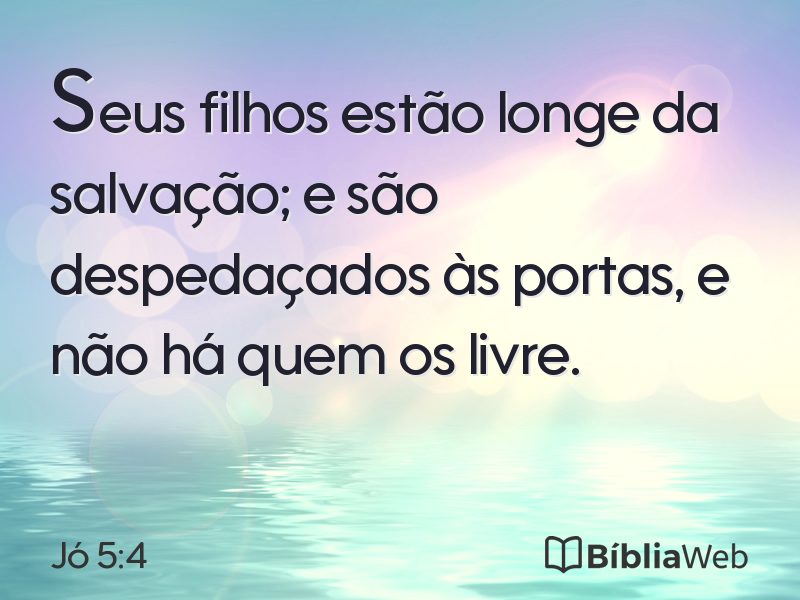Jó 5:4 em imagem para compartilhar