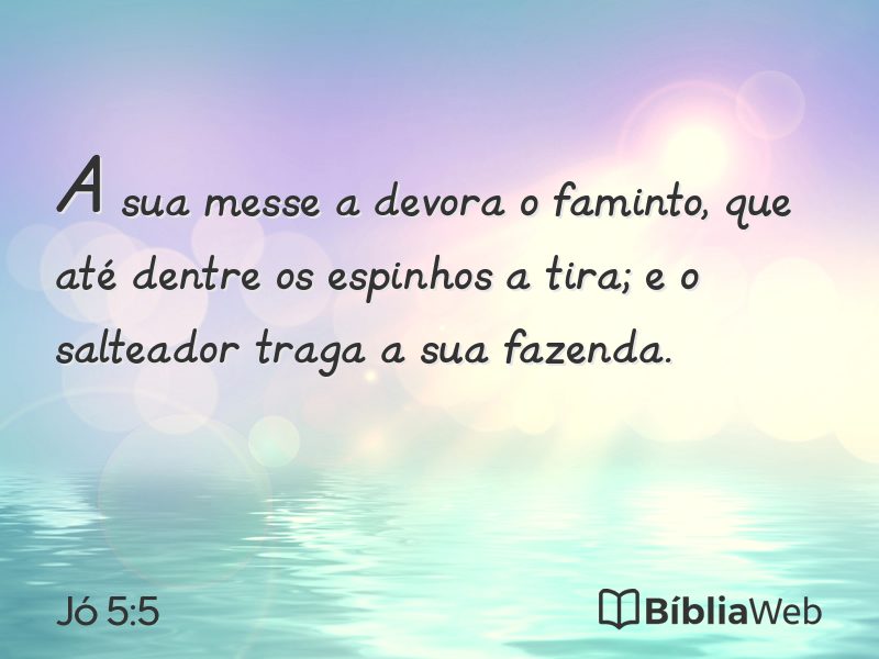 Jó 5:5 em imagem para compartilhar