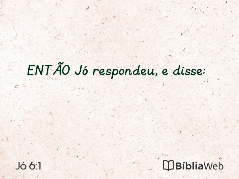 Jó 6:1 em imagem para compartilhar