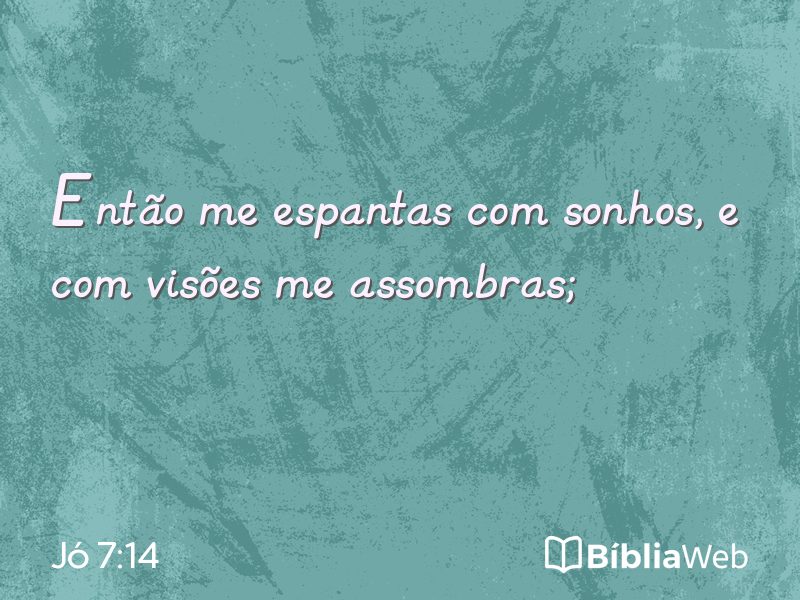 Jó 7:14 em imagem para compartilhar
