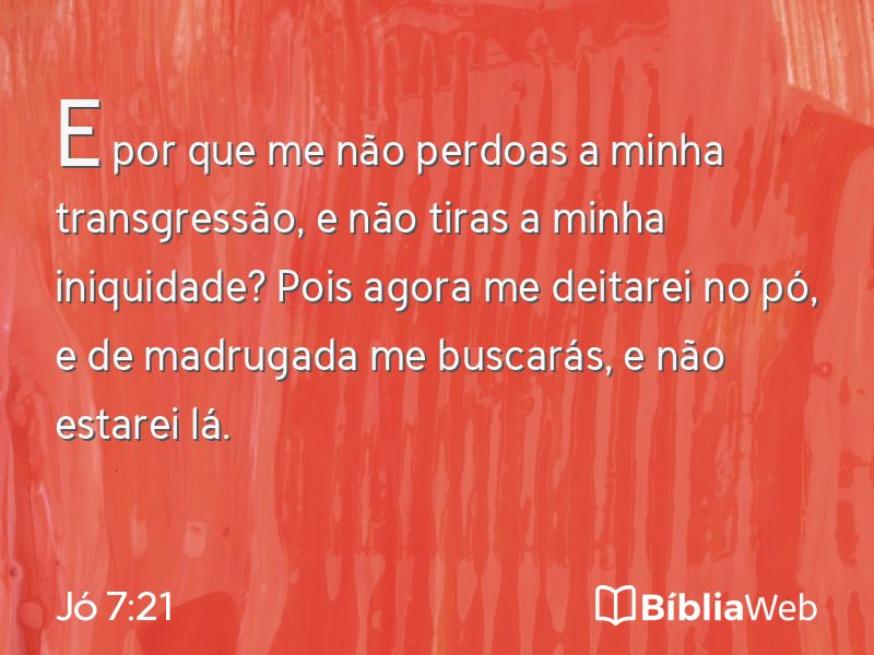 Jó 7:21 em imagem para compartilhar