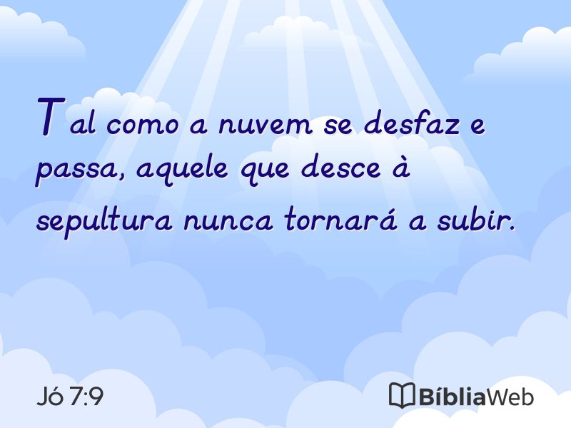 Jó 7:9 em imagem para compartilhar