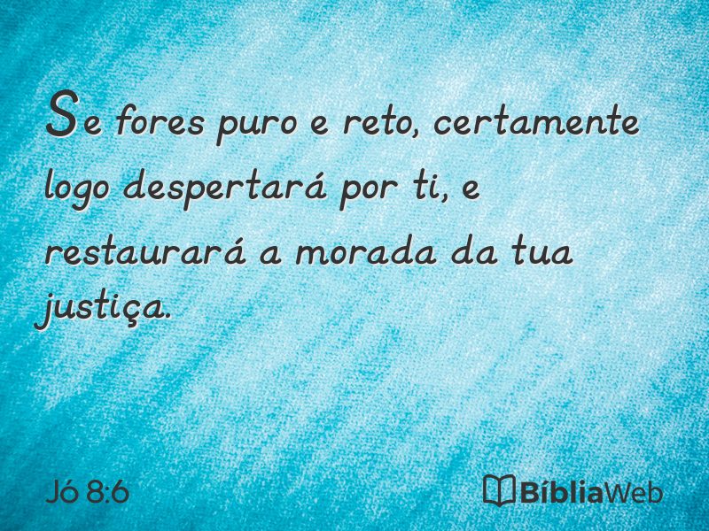Jó 8:6 em imagem para compartilhar