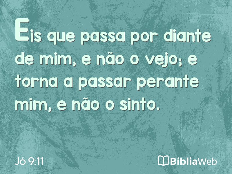 Jó 9:11 em imagem para compartilhar