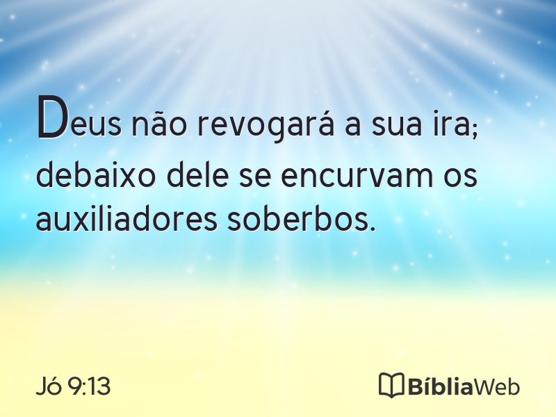 Jó 9:13 em imagem para compartilhar