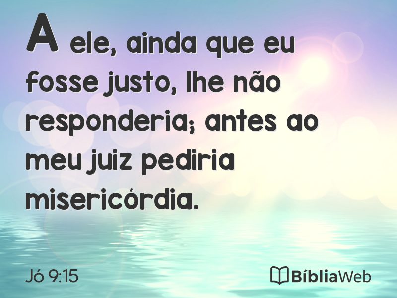 Jó 9:15 em imagem para compartilhar