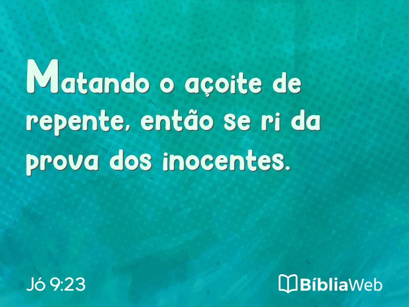 Jó 9:23 em imagem para compartilhar