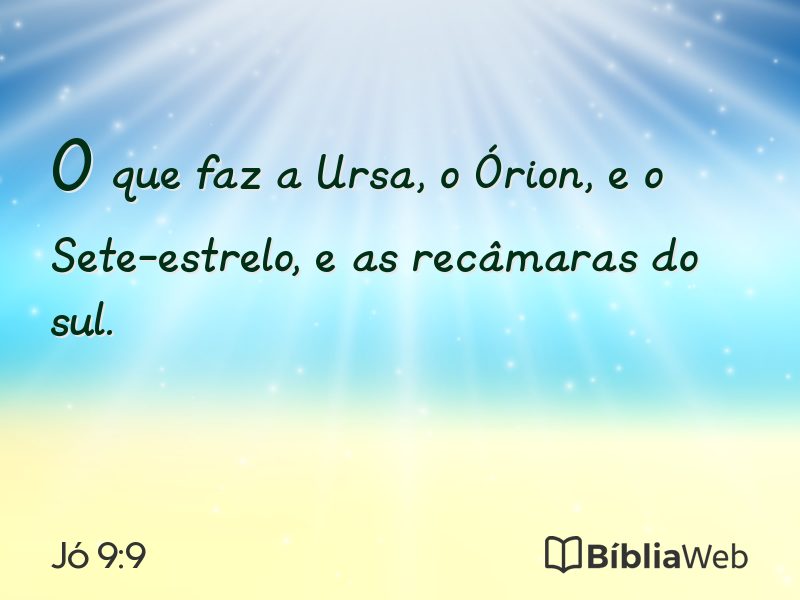 Jó 9:9 em imagem para compartilhar