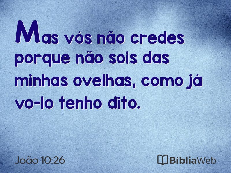 João 10:26 em imagem para compartilhar