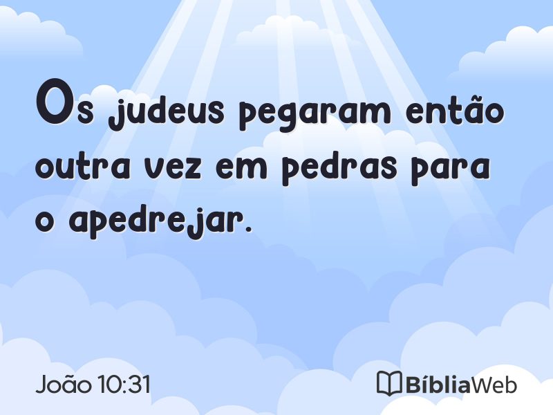 João 10:31 em imagem para compartilhar