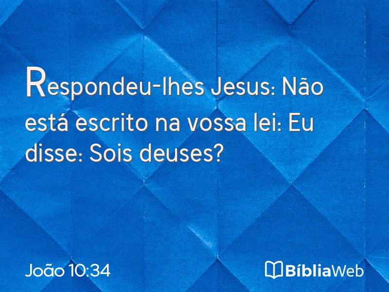 João 10:34 em imagem para compartilhar