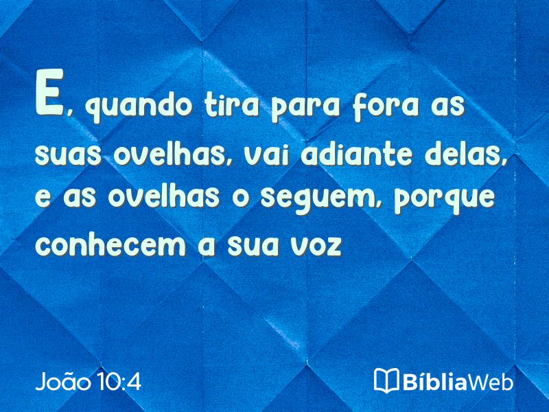 João 10:4 em imagem para compartilhar