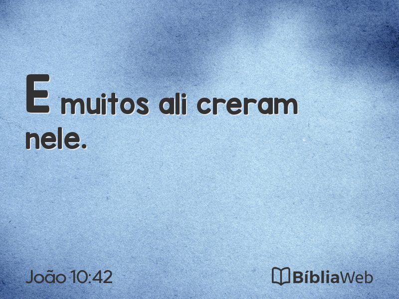 João 10:42 em imagem para compartilhar