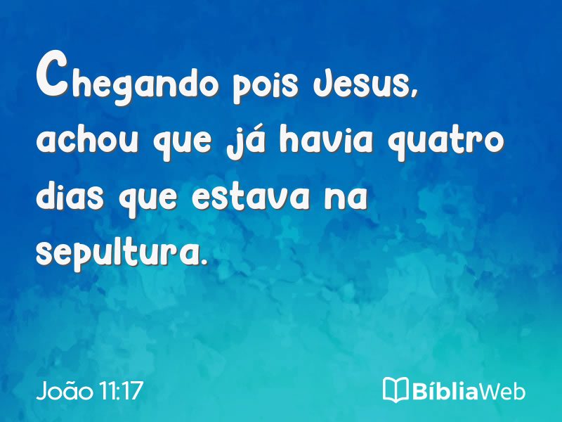 João 11:17 em imagem para compartilhar