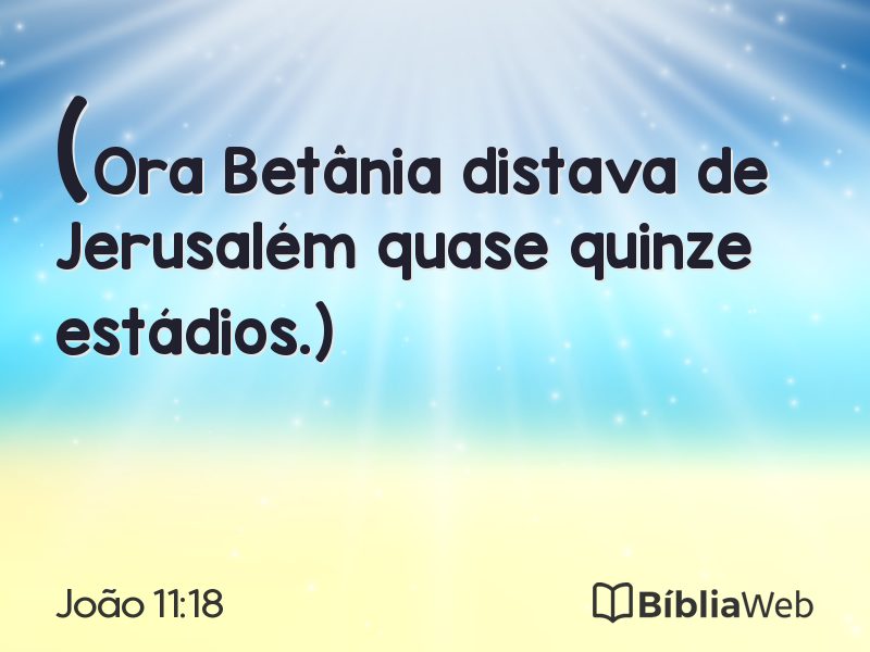 João 11:18 em imagem para compartilhar