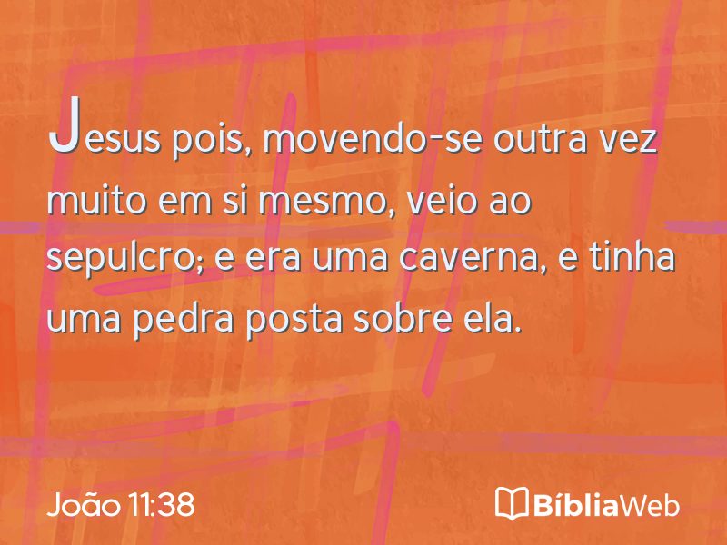 João 11:38 em imagem para compartilhar