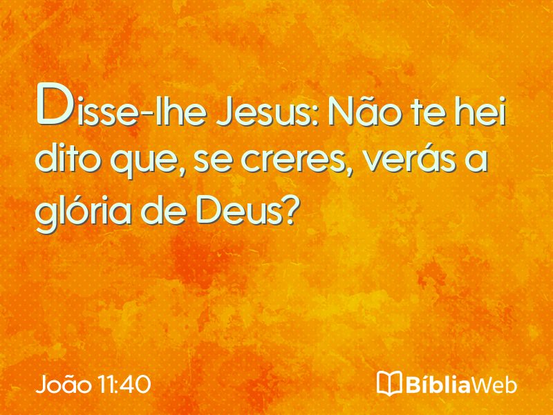 João 11:40 em imagem para compartilhar