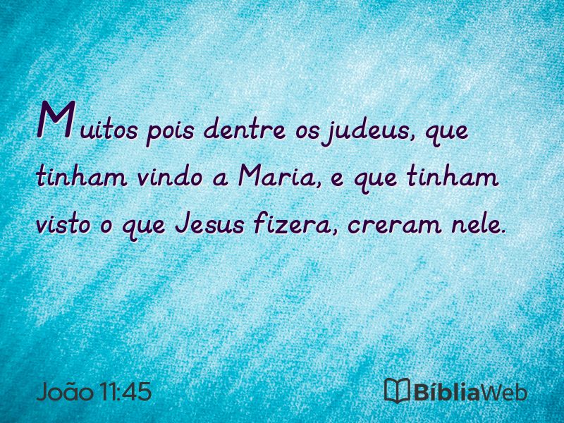 João 11:45 em imagem para compartilhar