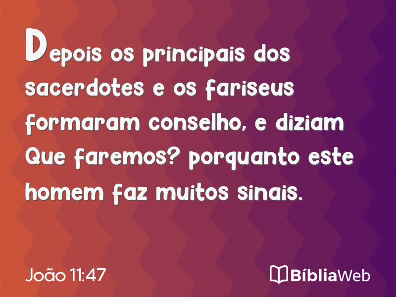 João 11:47 em imagem para compartilhar