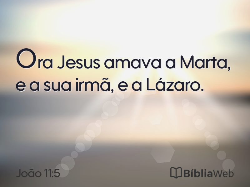 João 11:5 em imagem para compartilhar