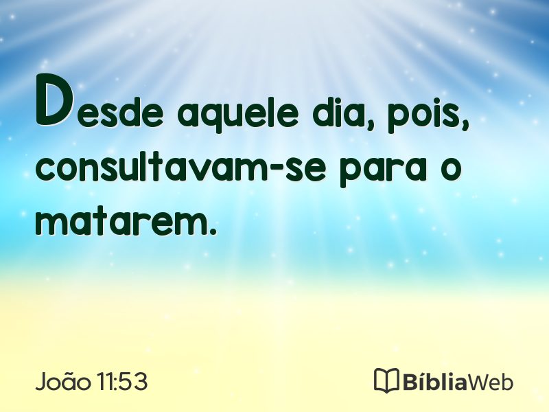 João 11:53 em imagem para compartilhar