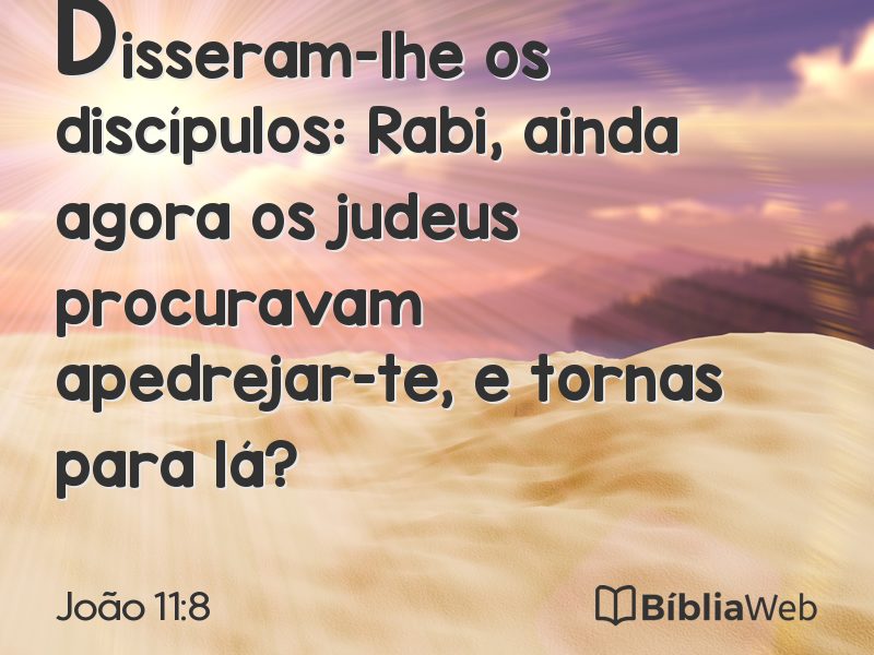 João 11:8 em imagem para compartilhar