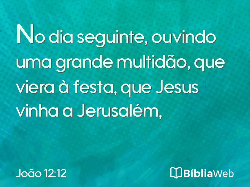 João 12:12 em imagem para compartilhar
