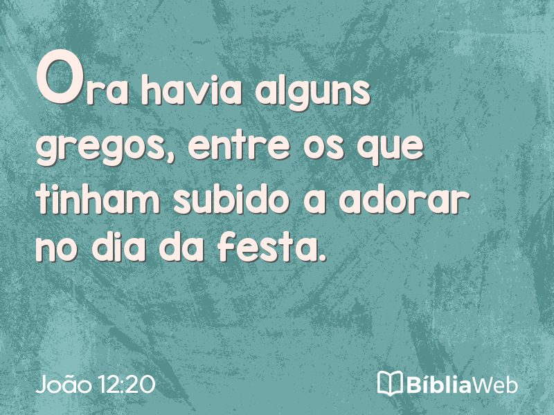 João 12:20 em imagem para compartilhar
