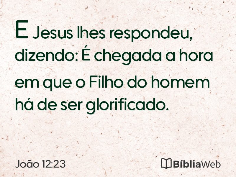 João 12:23 em imagem para compartilhar