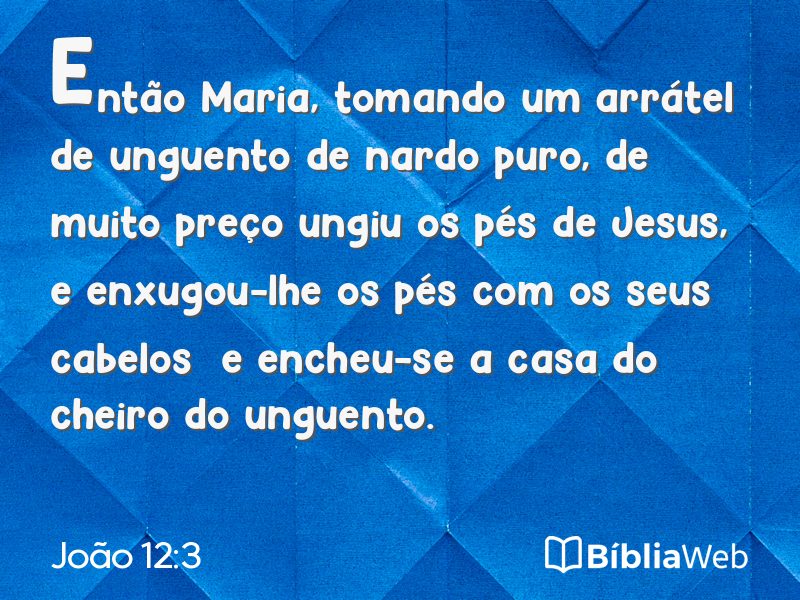 João 12:3 em imagem para compartilhar