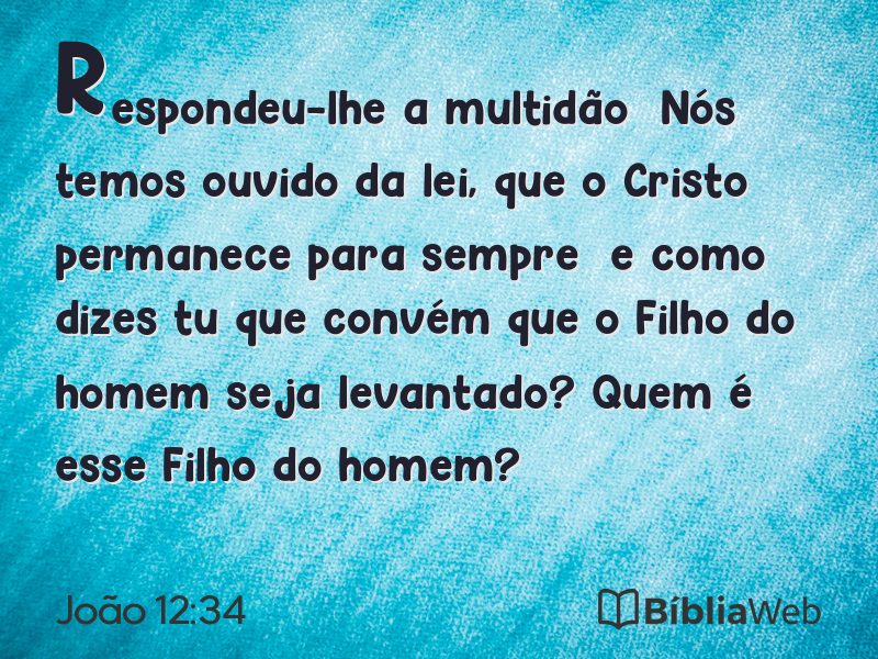 João 12:34 em imagem para compartilhar