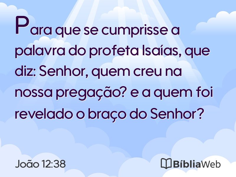 João 12:38 em imagem para compartilhar