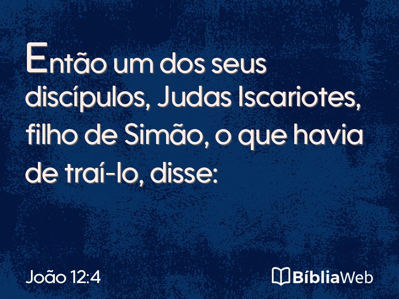 João 12:4 em imagem para compartilhar