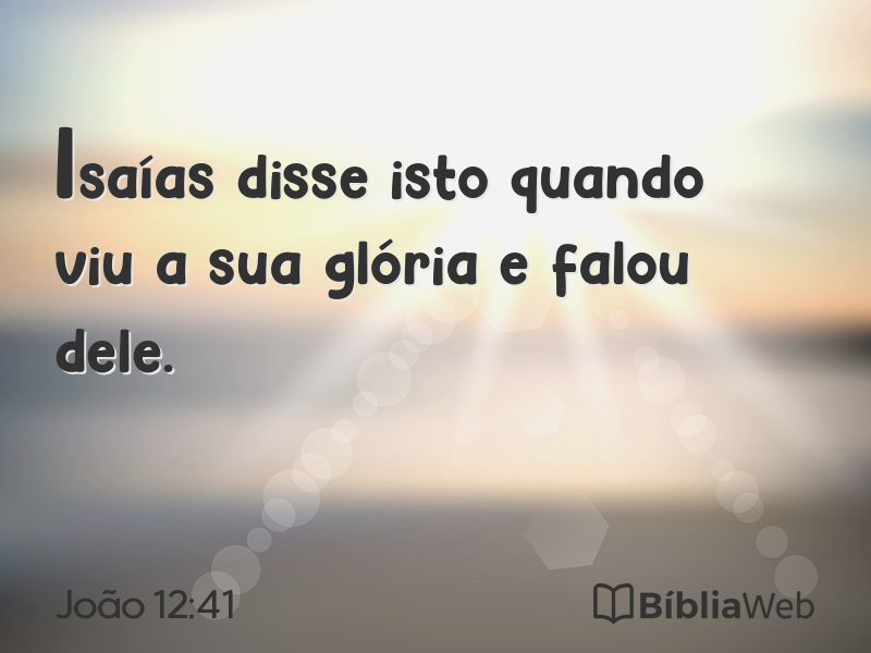 João 12:41 em imagem para compartilhar