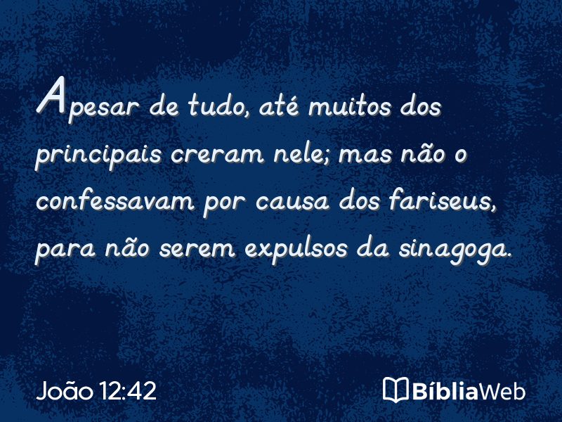 João 12:42 em imagem para compartilhar