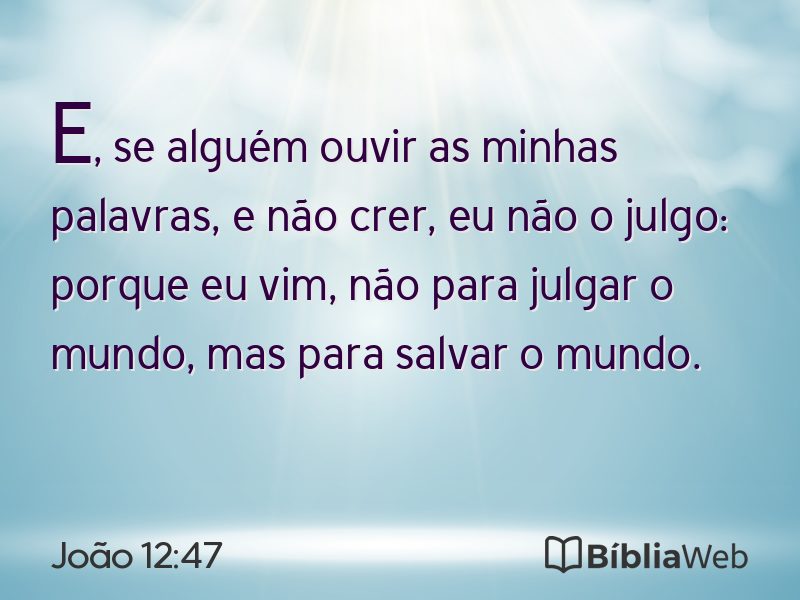 João 12:47 em imagem para compartilhar