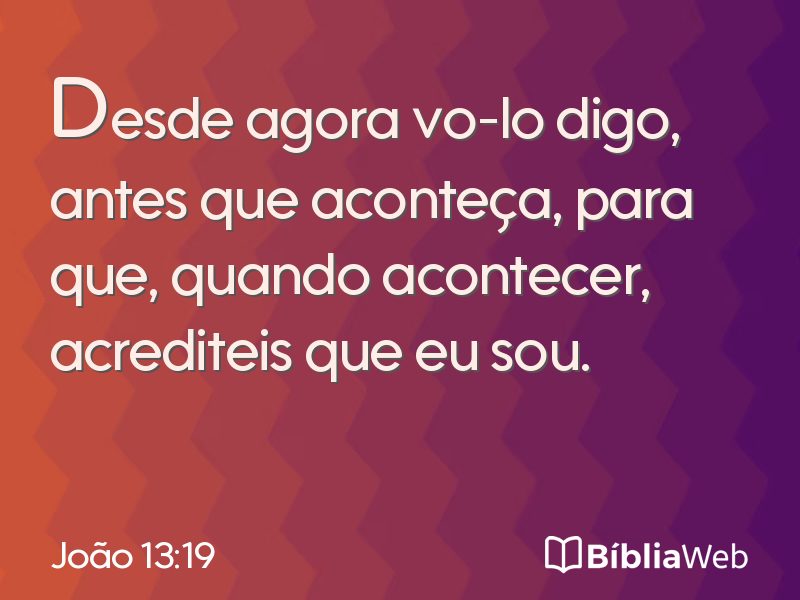 João 13:19 em imagem para compartilhar