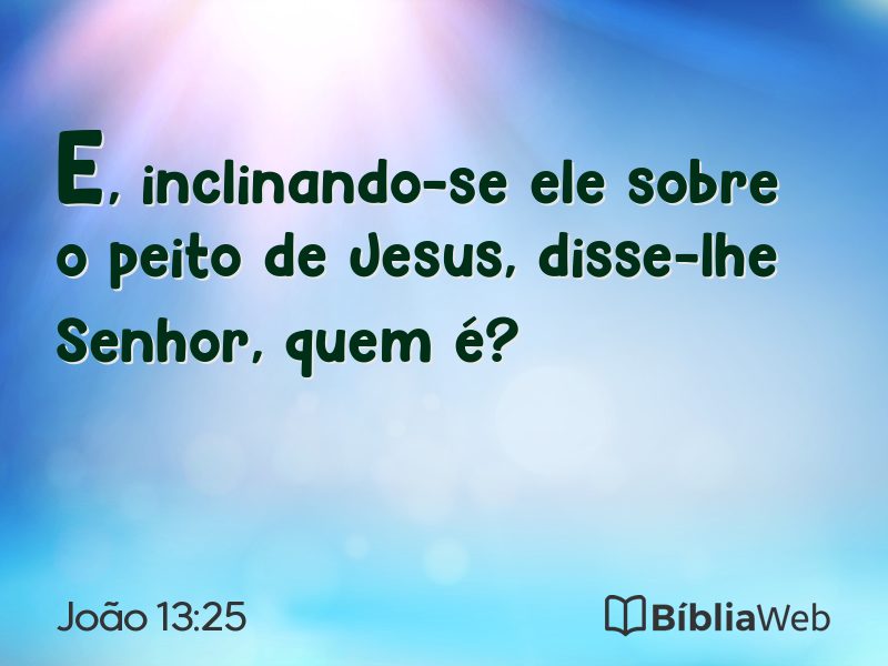 João 13:25 em imagem para compartilhar
