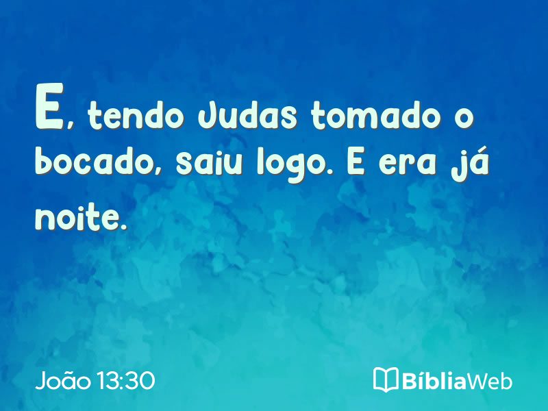 João 13:30 em imagem para compartilhar
