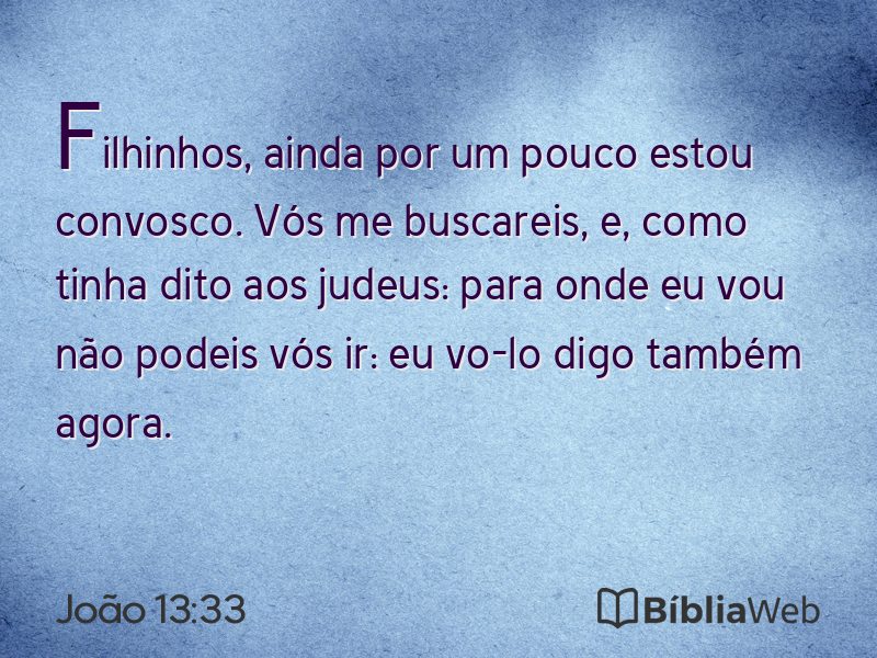 João 13:33 em imagem para compartilhar