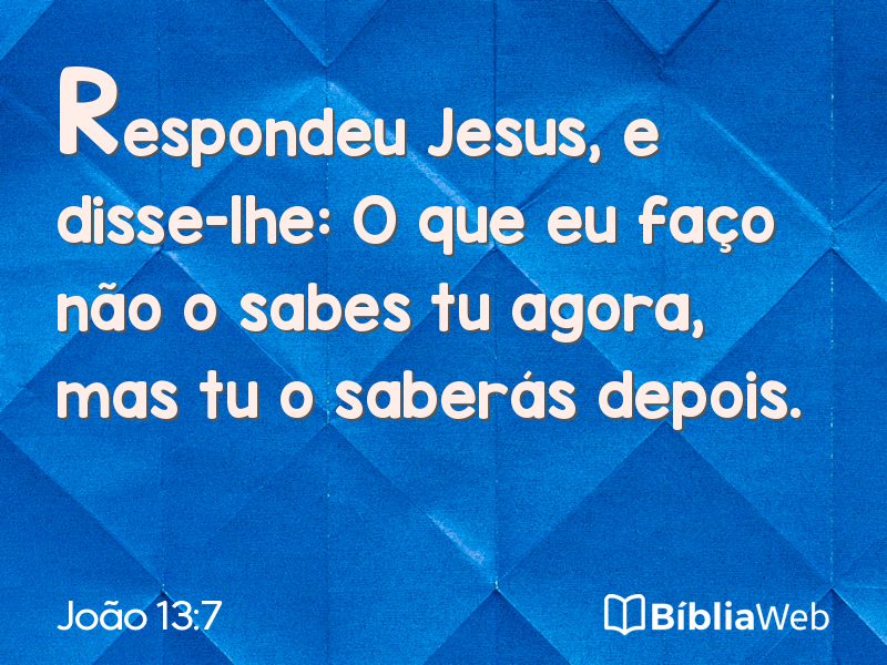 João 13:7 em imagem para compartilhar