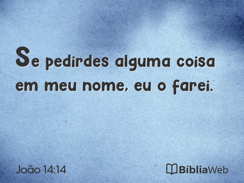 João 14:14 em imagem para compartilhar